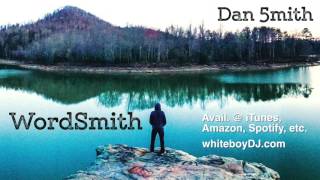 Dan Smith - God Rap