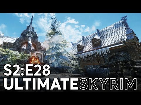 The Prodigal Son Returns - Season 2 Episode 28 - Ultimate Skyrim Let's Play