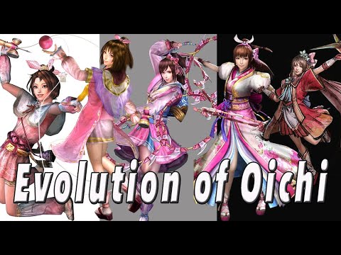 The Evolution of Oichi (Samurai Warriors)