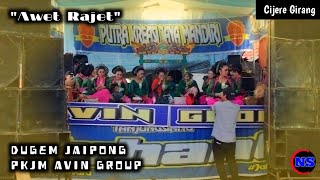 Download lagu AWET RAJET ~ DUGEM JAIPONG PUTRA KREASI JAYA MANDIRI AVIN GROUP - Cijere mp3 Download lagu AWET RAJET ~ DUGEM JAIPONG PUTRA KREASI JAYA MANDIRI AVIN GROUP - Cijere mp3