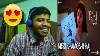 Meri Khamoshi Hai - Pari|Anushka Sharma &amp; Parambrata Chatterjee|Anupam Roy|Reaction &amp; Thoughts