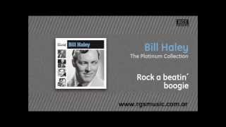 Bill Haley - Rock a beatin´ boogie