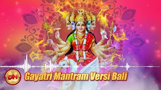 Download lagu Gayatri Mantram Bali mp3