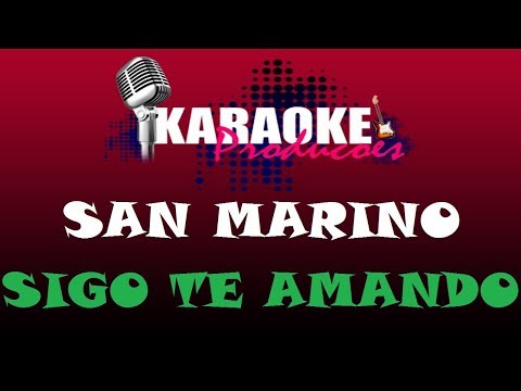Sigo Te Amando - San Marino