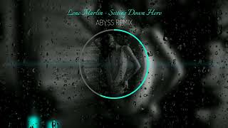 Lene Marlin - Sitting Down Here (Abyss Remix)
