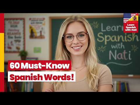 60 Common Spanish Words For Everyday Use – Learn Spanish Easily