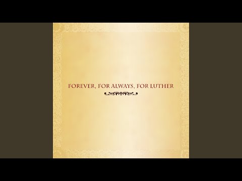 Forever, For Always, For Love