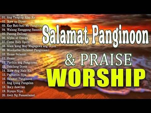 2024 Ang Tanging Alay Ko 🙏 Tagalog Christian Worship Songs ❤️ Top Christian Songs 2024