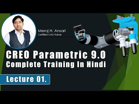 Creo Parametric Complete Training | Intro | Welcome Screen | Working Directory | Model Display.