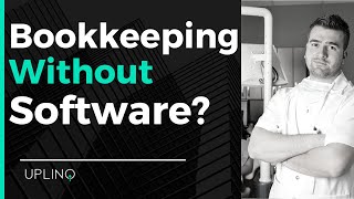Bookkeeping Tips Without Software: Simple Strategies for Success