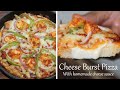 Cheese Burst Pizza Recipe Homemade Cheese Sauce Pan Pizza Soft Crispy Gooey Cheese Center
