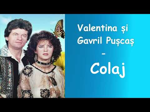 Valentina si Gavril Puscas - Colaj