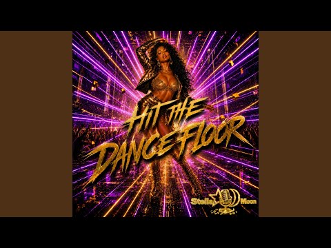 Hit the Dancefloor