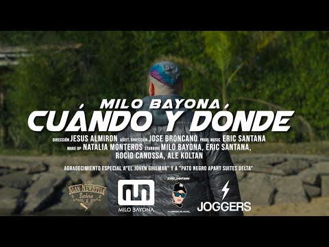 Cuándo y Dónde  -  Milo Bayona ❌ Eric Santana