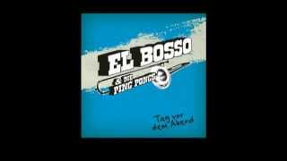 EL BOSSO & DIE PING PONGS - DAS BRAUCHT DOCH KEINER feat. MC NAVIGATOR