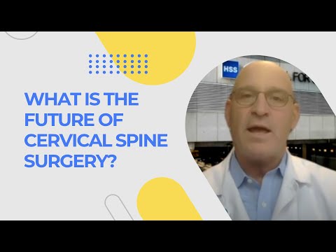 What is the Future of Cervical Spine Surgery?