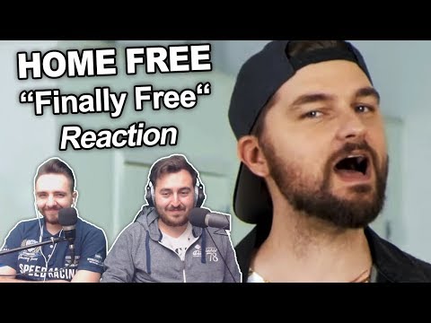 Singers Reaction/Review to "Home Free - Finally Free"