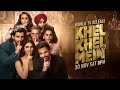 World Tv Release Khel Khel Mein 30 November Saturday 8Pm Only On Sony Max