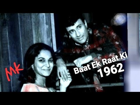 akela hoon main is duniya me_Baat Ek Raat Ki1962_ DevAnand &Wahida_Rafi_ Majrooh_SD.Burman_a tribute