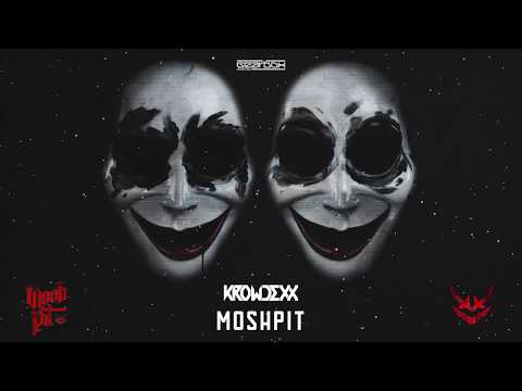Krowdexx - Moshpit [Moshpit: The Mini Album]