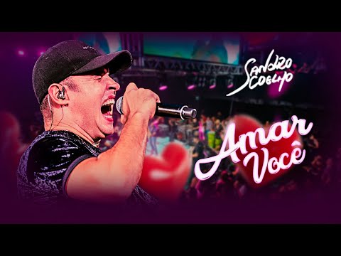SANDRO COELHO - AMAR VOCÊ (CLIPE OFICIAL)