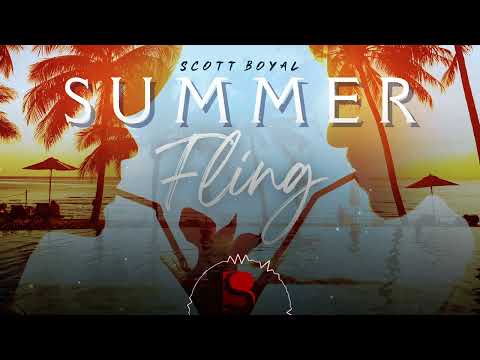 Scott Boyal – Summer Fling (Official Visualizer)
