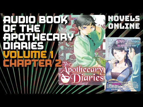 Audio Book of The Apothecary Diaries Volume 1 Chapter 2