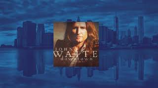 Jan/9/07 John Waite - Downtown: Journey Of A Heart 10 Headfirst