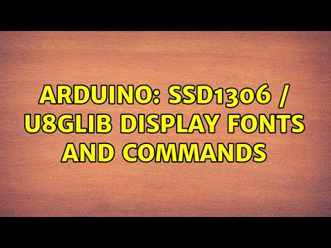 Arduino: SSD1306 / U8glib display fonts and commands