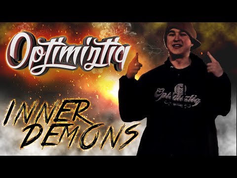 Optimiztiq - Inner Demons (Official Music Video)