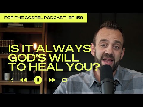 Is It Always God’s Will To Heal You? | Costi Hinn | EP 158