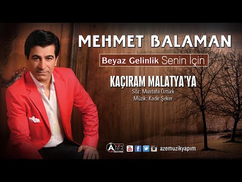 Mehmet Balaman - Kaçıram Malatya ya Video