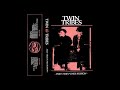 Twin Tribes Part Time Punks Session Full EP