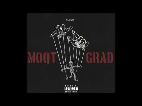 Zarko - Moqt Grad (Audio) prod. by Saint Cardona