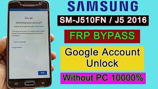 Samsung J5 2016 (SM-J510FN) FRP Bypass 2022 | Google Account Unlock | Google Bypass Without PC
