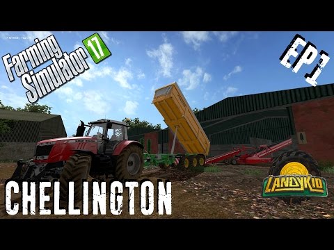 Farming Simulator 17 | Chellington 17 | EP1
