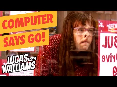 "Computer Says..." Going International! | Little Britain | Lucas and Walliams