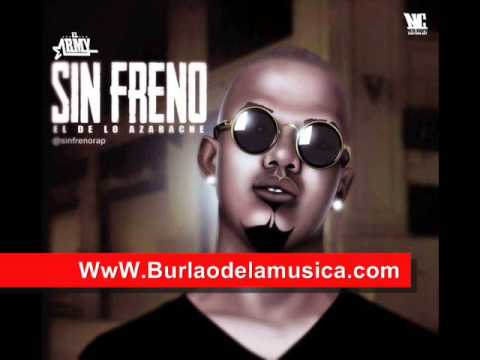 Sin Freno - La Carcel - 2014