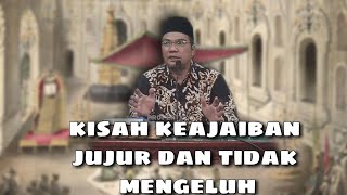 Download lagu KISAH KEAJAIBAN JUJUR DAN TIDAK MENGELUH - Ustadz Nazriel Abdul Muluk mp3