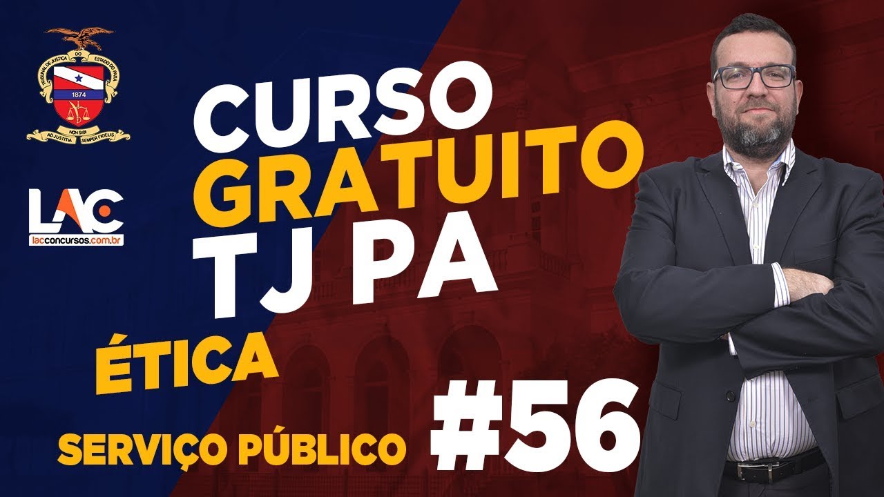 TJ PA 2019 - Ética no Serviço Público