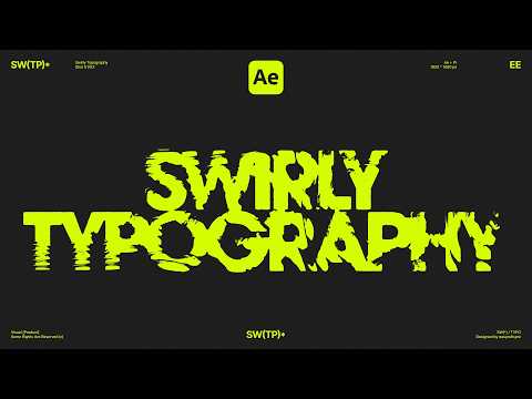 Swirly Typography in After Effects - Easy and Grungy!