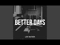 Better Days