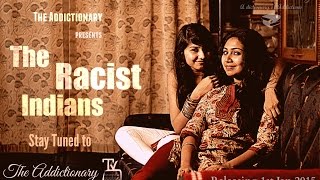 The Racist Indians video