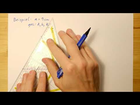 Gleichseitiges Dreieck - Konstruktion, Fläche und Höhe | Mit Stift und Papier