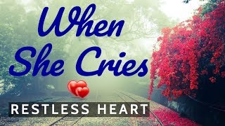 When She Cries - RESTLESS HEART Karaoke HD