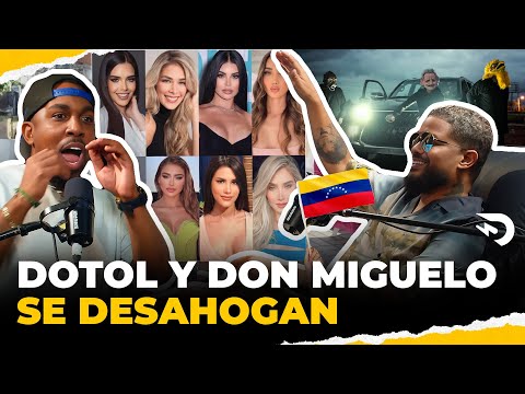 DON MIGUELO Y EL DOTOL JUNTOS 🌶️ SE DESAHOGAN 🔥 THE LAST ALBUM