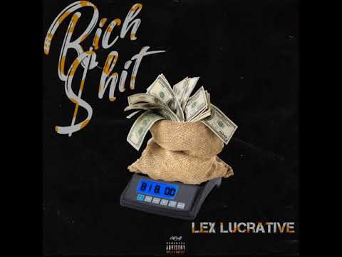 Lex Lucrative - Get Rich (prod by SFTRAXX)