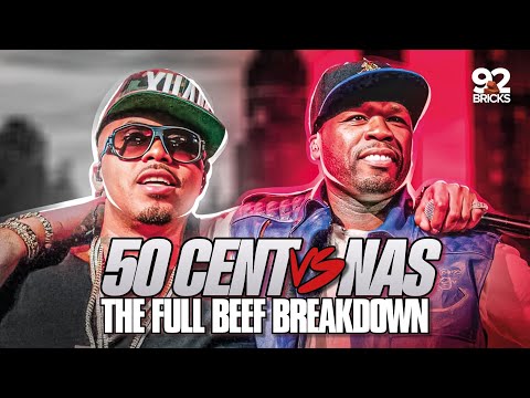 50 Cent vs Nas: The Full Beef Breakdown