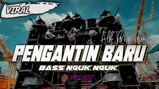 Download lagu DJ PENGANTIN BARU STYLE BASS NGUK NGUK ALIF REMIX ... mp3