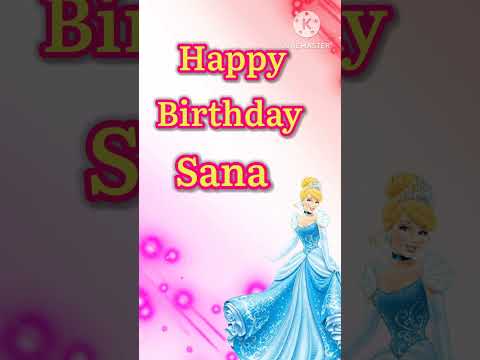 Happy birthday 🎂 Sana |New theme 🥳 Celebrate 🎉 your special day #birthday#status #wishes#gif